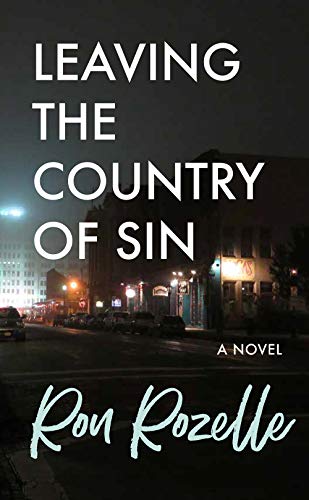 Leaving the Country of Sin: A Novel (The Sabine Series in Literature)