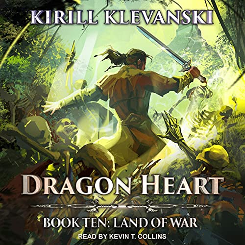 Land of War: Dragon Heart, Book 10