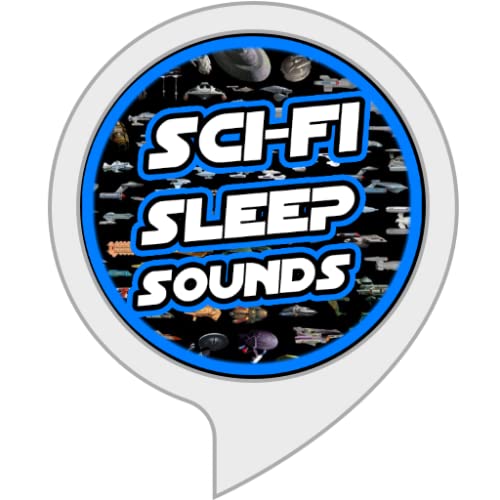 Sci-Fi Sleep Sounds - 10 SOUNDS!