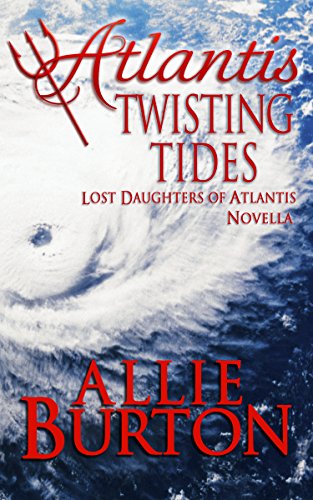 Atlantis Twisting Tides: Lost Daughters of Atlantis