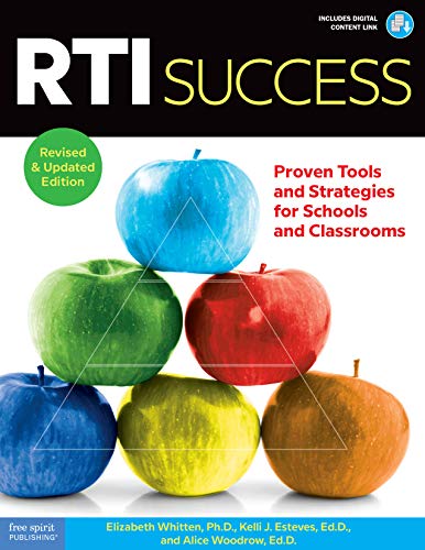 RTI Success: Proven Tools and Strategies for Schools and Classrooms (Free Spirit Professional)