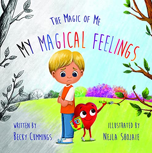 My Magical Feelings (The Magic of Me Series Book 6)