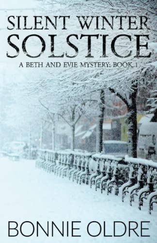 Silent Winter Solstice (A Beth and Evie Mystery - Vol. 1)