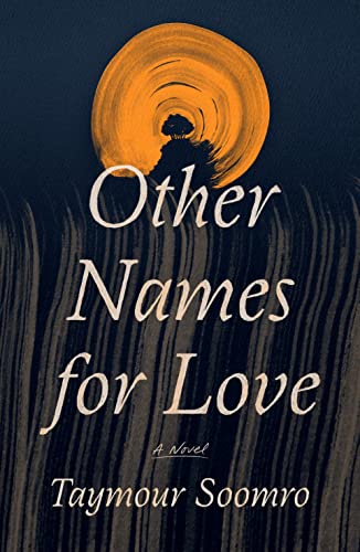 Other Names for Love: A Novel