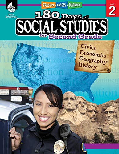 180 Days of Social Studies: Grade 2 - Daily Social Studies Workbook for Classroom and Home, Cool and Fun Civics Practice, Elementary School Level ... Created by Teachers (180 Days of Practice)