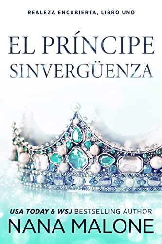 EL PRNCIPE SINVERGENZA (Winston Isles Royals (Spanish) n 1) (Spanish Edition)