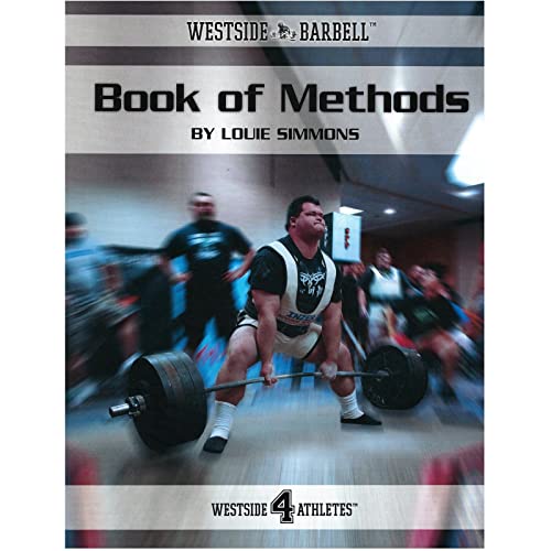 Westside Barbell, Book of Methods, Weightlifting Book, Collection of Practical Knowledge, Fitness and Exercise Manual, True Story of Columbus Ohio Westside Barbell [paperback] Louie Simmons, Martha Johnson and Doris Simmons [Jan 01, 2007]