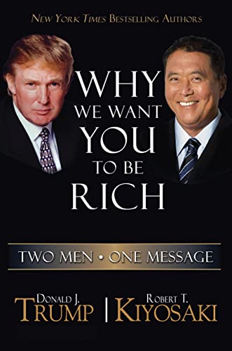 Why We Want You To Be Rich: Two Men  One Message