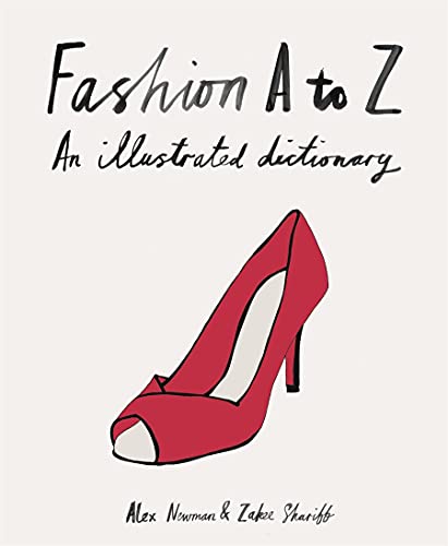 Fashion A to Z: An Illustrated Dictionary (Mini)