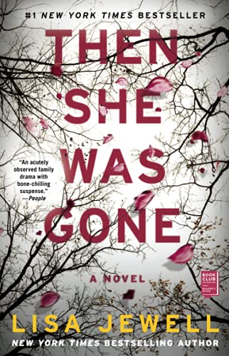 Then She Was Gone: A Novel