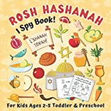 I Spy Rosh Hashanah Book For Kids: A Fun Coloring & Guessing Game for Toddlers Ages 2-5 Boys and Girls | Great Rosh Hashanah Yom Kippur Gift for ... (The Jewish Spy Activity Book for Children)