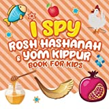 I Spy Rosh Hashanah & Yom Kippur Book for Kids: A Fun Guessing Game Book for Little Kids Ages 2-5 and all ages - A Great Tishrei Rosh Hashanah Yom Kippur gift for Kids and Toddlers