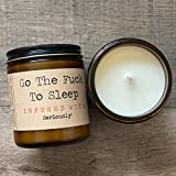 Go The Fuck To Sleep Infused With Seriously! | Premium Soy Wax Candle | The Malicious Mermaid | Amber Jar Candle | Made in USA | Snarky Candles | Scented Candles For Women And Men