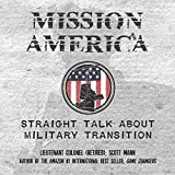 Mission America: Straight Talk About Military Transition