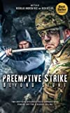 Preemptive Strike: Beyond Sight