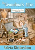 In Grandma's Attic (Volume 1) (Grandma's Attic Series)