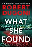 What She Found (Tracy Crosswhite Book 9)