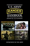 U.S. Army Ranger Handbook (Revised and Updated): TC 3-21.76