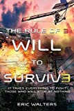 The Rule of Three: Will to Survive (The Rule of Three, 3)