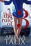 The Rule of 3: A Small-Town Romance (The Perfect Number Book 1)