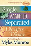 Single, Married, Separated, and Life After Divorce