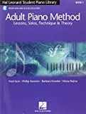 Hal Leonard Adult Piano Method: Book 1 - Lessons, Solos, Technique & Theory (Book & Online Audio) UK Edition