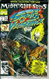 Spirits of Vengeance #1 : Featuring Ghost Rider and Blaze (Midnight Sons - Marvel Comics)