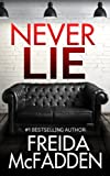 Never Lie: An addictive psychological thriller