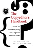 The Copyeditor's Handbook: A Guide for Book Publishing and Corporate Communications