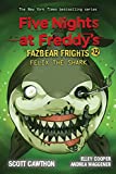 Felix the Shark: An AFK Book (Five Nights at Freddy's Fazbear Frights #12)