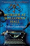 Murder at Mallowan Hall (A Phyllida Bright Mystery Book 1)