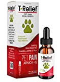 T-Relief Pet Pain Relief Drops Arnica +12 Powerful Natural Medicines Help Reduce Muscle, Joint & Hip Pain, Soreness, Stiffness, Injuries in Dogs & Cats - Fast-Acting Alcohol-Free Soother - 1.69 oz