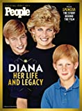 PEOPLE Diana: Her Life and Legacy