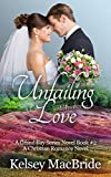 Unfailing Love: A Christian Romance Novel (The Grand Bay Series Book 2)