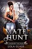 Taken by the Pack (Mate Hunt Book 2)