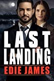 Last Landing (Hope Landing Romantic Suspense Book 6)