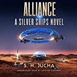 Alliance: The Silver Ships, Book 14