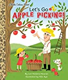 Let's Go Apple Picking! (Little Golden Book)