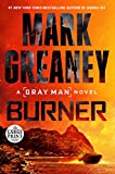 Burner (Random House Large Print)