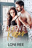 Forever Kisses: Kanes' Kisses Series Book Four