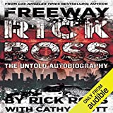 Freeway Rick Ross: The Untold Autobiography