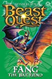 Fang the Bat Fiend: Series 6 Book 3 (Beast Quest 33)