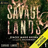 Savage Lands: Savage Lands, Book 1