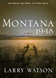 Montana 1948: A Novel