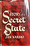 Story of a Secret State (1st ed.)