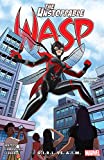 The Unstoppable Wasp: Unlimited Vol. 2: G.I.R.L. vs. A.I.M. (The Unstoppable Wasp (2018-2019))