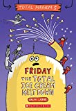 Friday  The Total Ice Cream Meltdown (Total Mayhem #5)