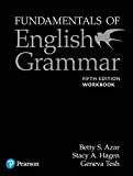 Fundamentals of English Grammar Workbook with Answer Key, 5e