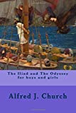 the Iliad and The Odyssey for boys and girls