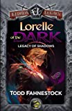 Legacy of Shadows: Lorelle of the Dark (Eldros Legacy)